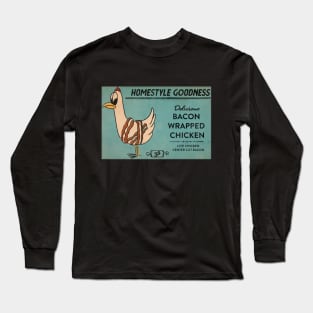 Bacon Wrapped Chicken Long Sleeve T-Shirt